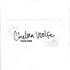 Chelsea Wolfe : Tour 2009
